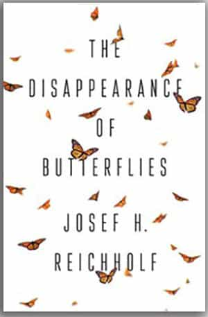 Josef H. Reichholf: The Disappearance of Butterflies. Pliity, 2020