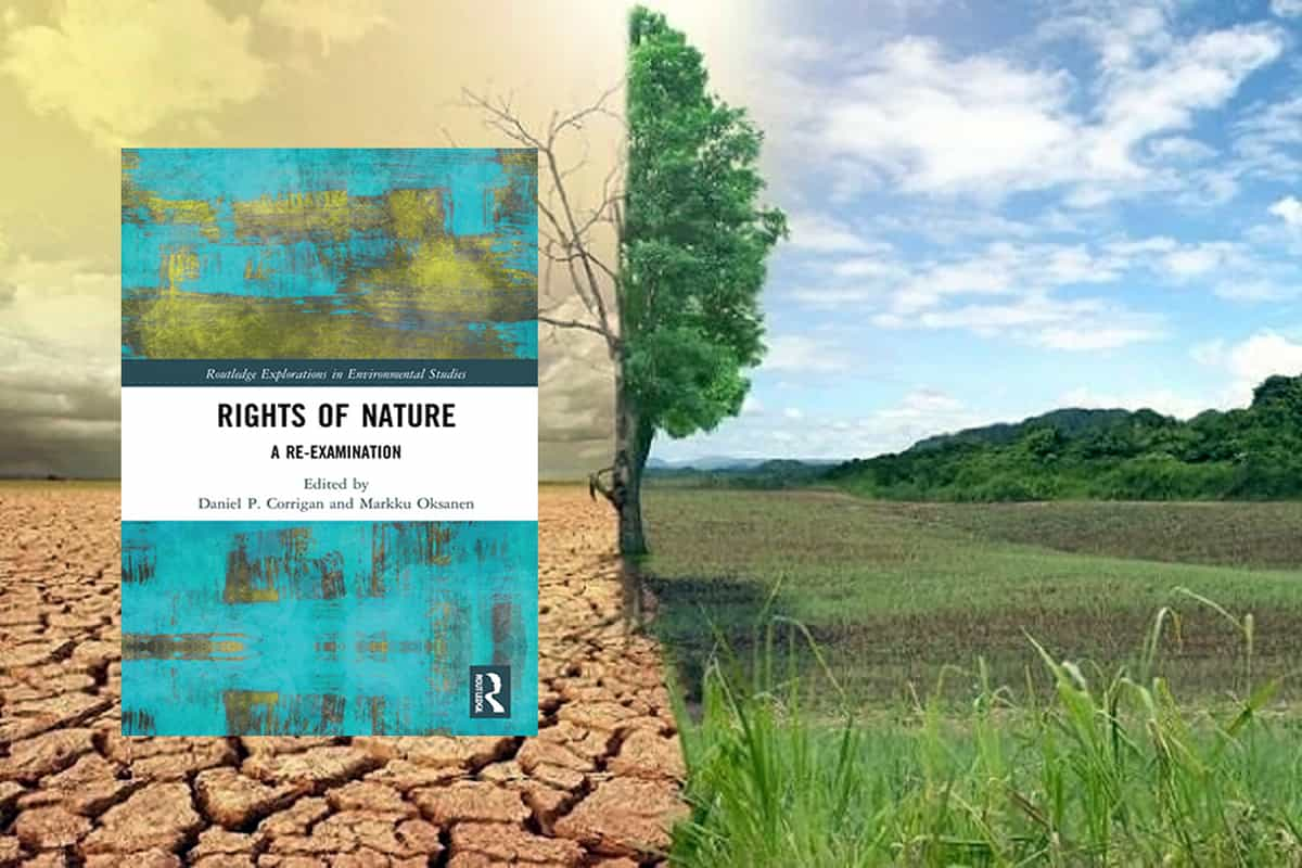 Daniel P. Corrigan, Markku Oksanen: Rights of Nature. A Re-examination. London 2021